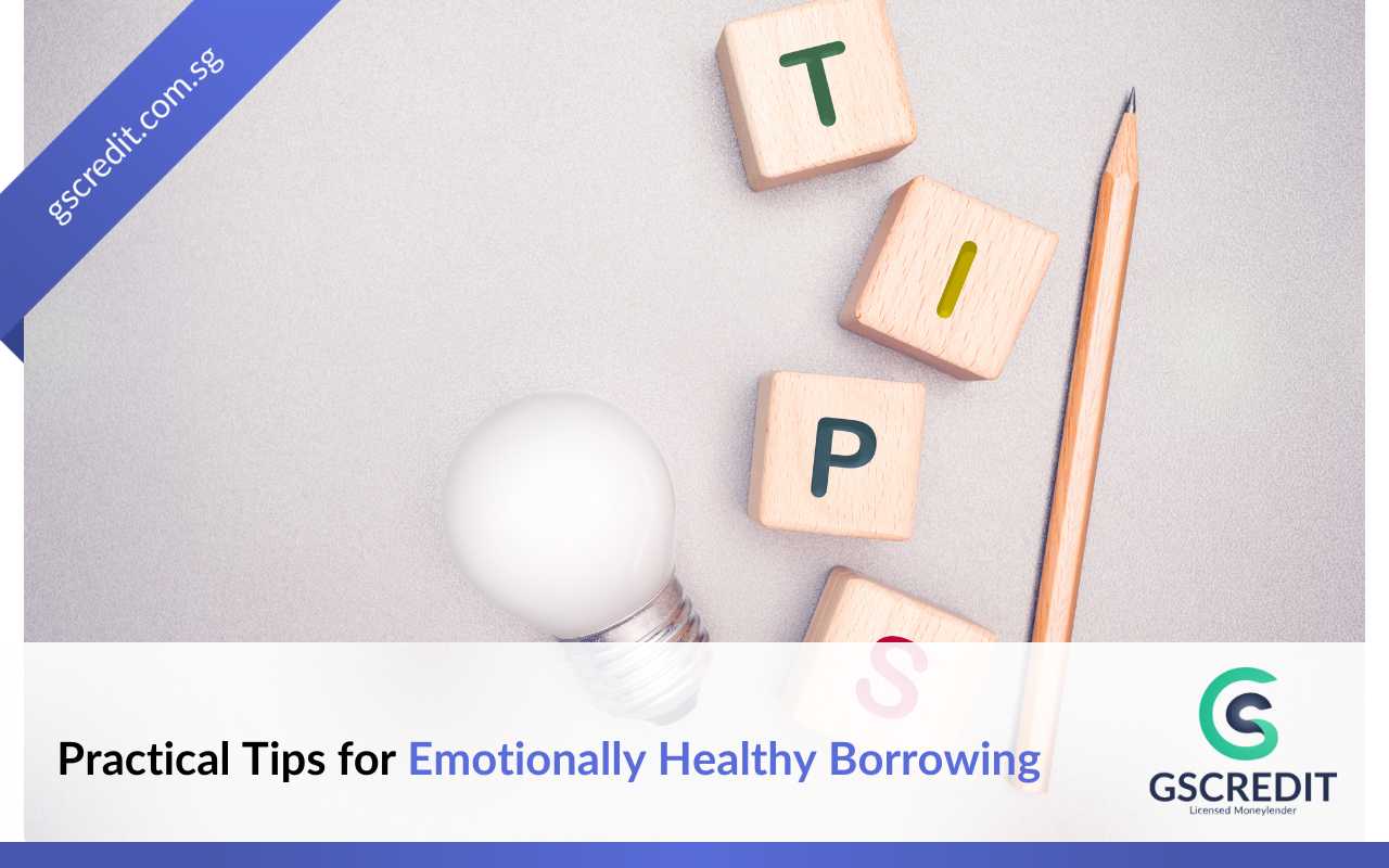 Practical Tips for Emotionally Healthy Borrowing
