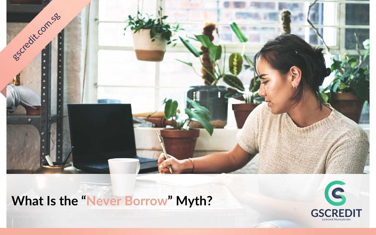 What Is the “Never Borrow” Myth