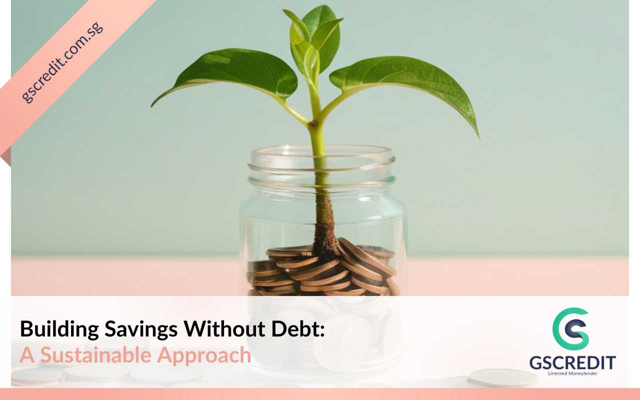 Building Savings Without Debt A Sustainable Approach